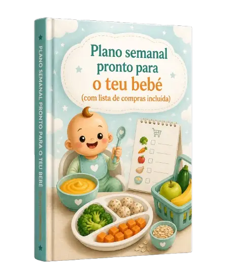 Plano semanal pronto para o teu bebé (com lista de compras incluída)